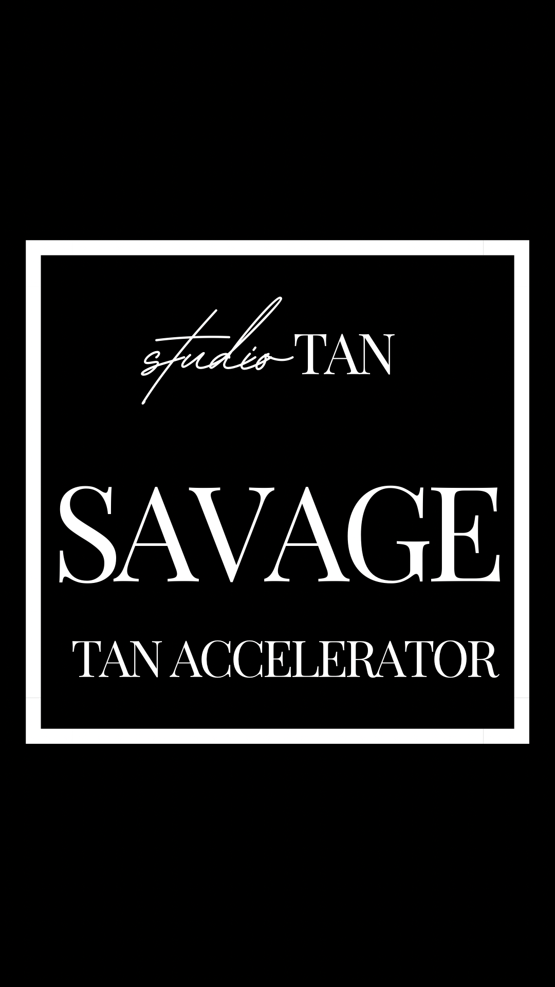 Savage Tan Accelerator